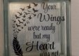 Your Wings Were Ready Vinyl Decal